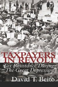 Taxpayers in Revolt Taxpayers in Revolt